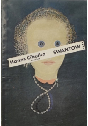Swantow - Hanns Cibulka - książka historyczna wyd. 1988