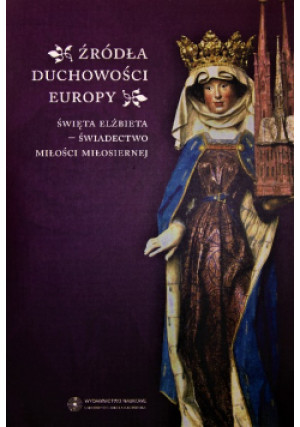Źródła duchowości Europy - Mirosław Mróz (red.) - książka  wyd. 2008