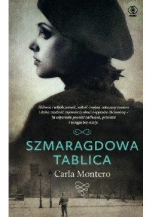 Szmaragdowa tablica - Carla Montero - książka  wyd. 2013