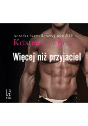 Więcej niż przyjaciel - Kristen Callihan - książka  wyd. 2021