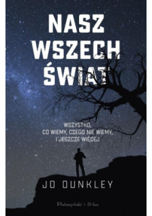 Nasz Wszechświat - Jo Dunkley - książka  wyd. 2020