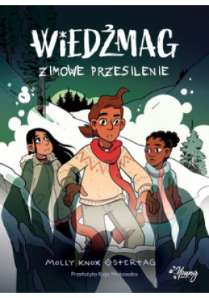 Wiedźmag Zimowe przesilenie Tom 3 - Molly Ostertag - książka fantasy wyd. 2023