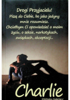 Charlie - Stephen Chbosky - książka  wyd. 2012