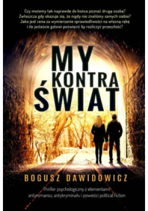 My kontra świat - Bogusz Dawidowicz - książka  wyd. 2023