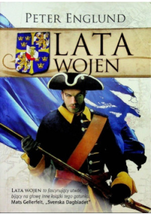 Lata wojen - Peter Englund - książka historyczna wyd. 2013
