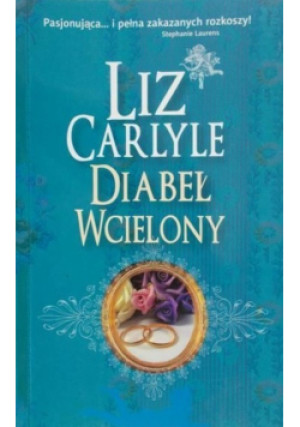 Diabeł wcielony - Liz Carlyle - książka  wyd. 2006
