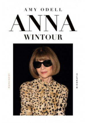 Anna Wintour - Amy Odell - książka historyczna wyd. 2024