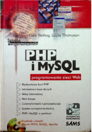 PHP i MySQL - Luke Welling, Laura Thompson - książka  wyd. 2002