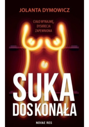 Suka doskonała - Jolanta Dymowicz - książka  wyd. 2021
