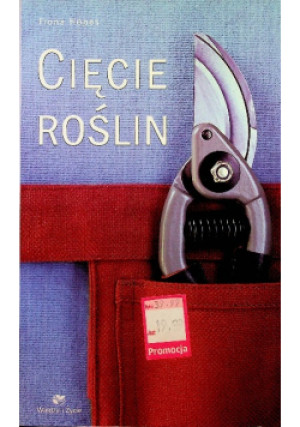 Cięcie roślin - Fiona Hopes - książka  wyd. 2003