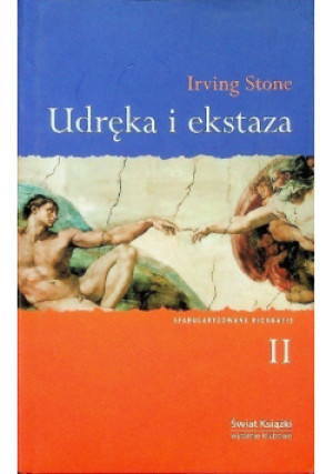 Udręka i ekstaza Tom II - Irving Stone - książka  wyd. 2006