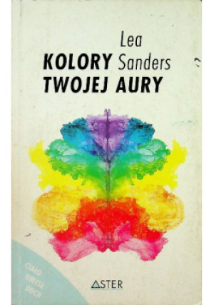 Kolory twojej aury - Lea Sanders - książka  wyd. 1993