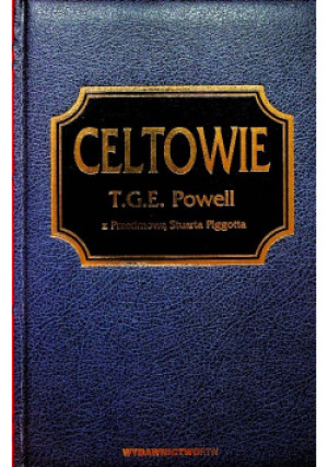 Celtowie - T. G. E. Powell - książka historyczna wyd. 1999