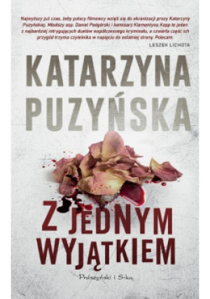 Z jednym wyjątkiem - Katarzyna Puzyńska - książka  wyd. 2015
