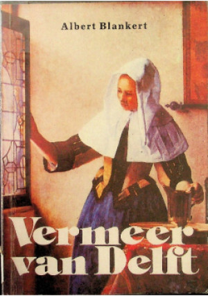 Vermeer van Delft - Albert Blankert - książka  wyd. 1991