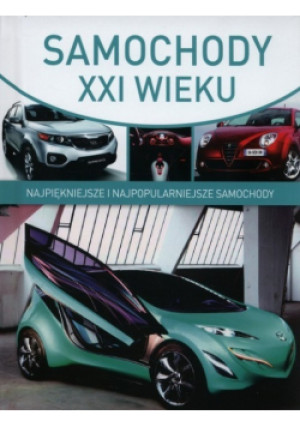 Samochody XXI wieku - Tomasz Woźniak - książka  wyd. 2015