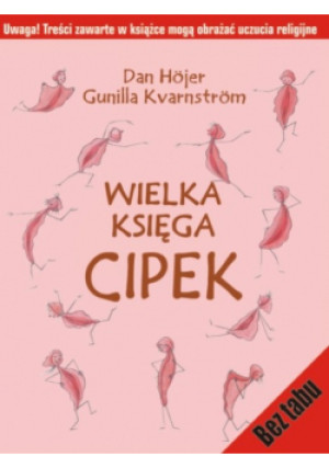 Wielka księga cipek - Gunilla Kvarnstrom - książka  wyd. 2010