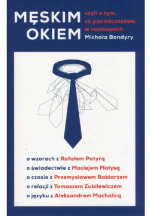 Męskim okiem - Michał Bondyra - książka  wyd. 2023