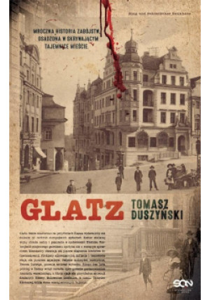 Glatz - Tomasz Duszyński - książka  wyd. 2019
