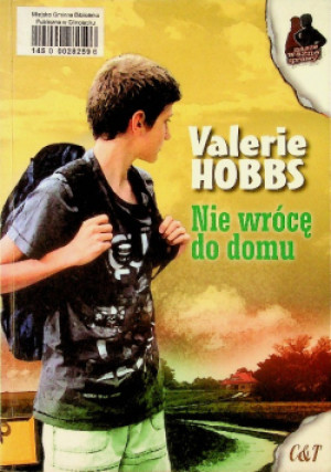 Nie wrócę do domu - Valerie Hobbs - książka  wyd. 2000