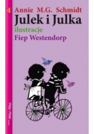 Julek i Julka 4 - Annie M.G. Schmidt - książka  wyd. 2007