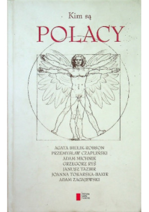 Kim są Polacy - książka  wyd. 2013