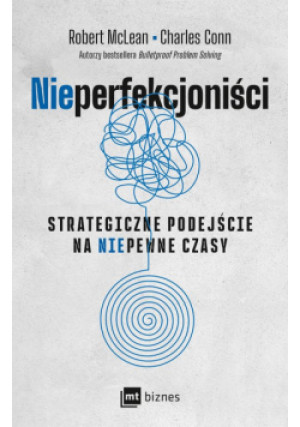Nieperfekcjoniści - Robert McLean, Charles Conn - książka  wyd. 2024