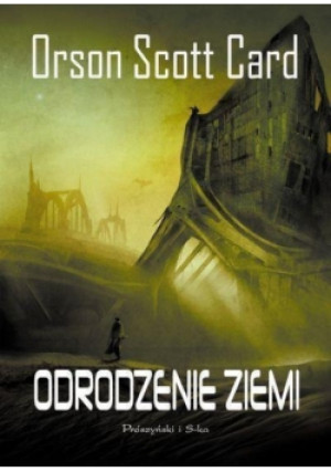 Odrodzenie Ziemi - Orson Scott Card - książka fantasy wyd. 2012