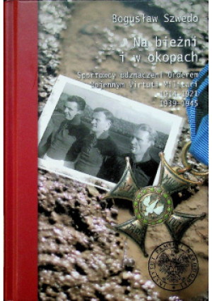 Na bieżni i w okopach - Bogusław Szwedo - książka historyczna wyd. 2011