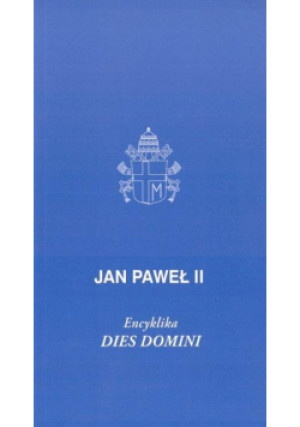 Dies Domini - Jan Paweł II - książka  wyd. 2021