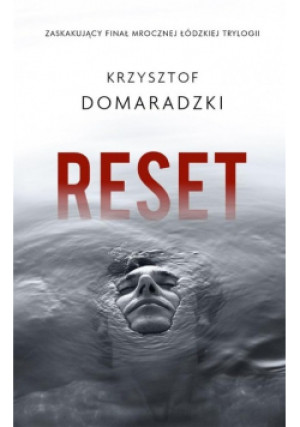 Reset - Krzysztof Domaradzki - książka  wyd. 2019