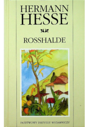 Rosshalde - Hermann Hesse - książka  wyd. 2003
