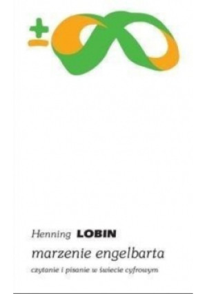 Marzenie Engelbarta - Henning Lobin - książka  wyd. 2017