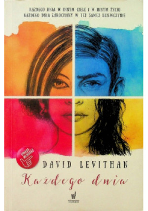 Każdego dnia - David Levithan - książka  wyd. 2015
