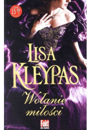 Wołanie miłości - Lisa Kleypas - książka  wyd. 2018