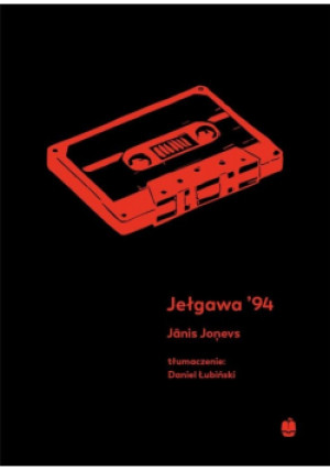 Jełgawa 94 - Jānis Joņevs - książka  wyd. 2022