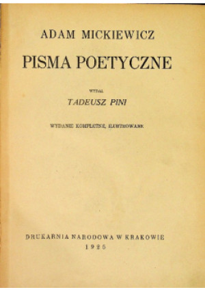 Pisma poetyckie - Adam Mickiewicz - książka  wyd. 1925