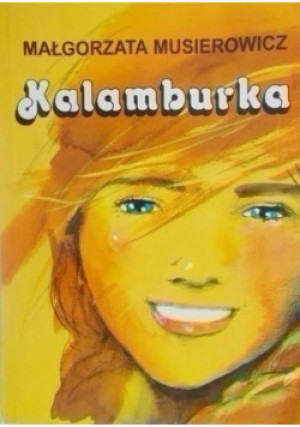 Kalamburka - Małgorzata Musierowicz - książka  wyd. 2001