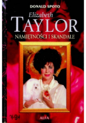 Namiętności i skandale - Donald Spoto - książka  wyd. 1999