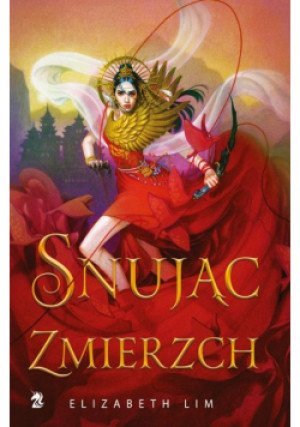 Snując zmierzch - Elizabeth Lim - książka  wyd. 2022
