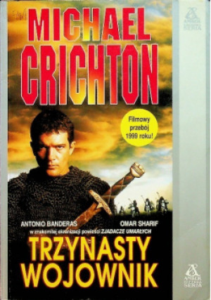 Trzynasty wojownik - Michael Crichton - książka  wyd. 1997
