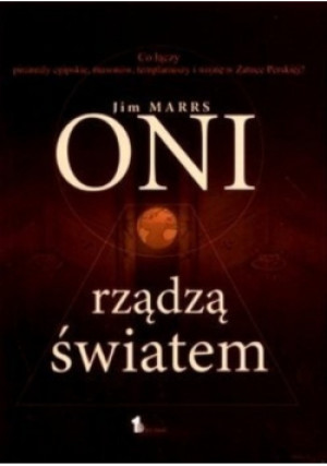 Oni rządzą światem - Jim Marrs - książka historyczna wyd. 2005