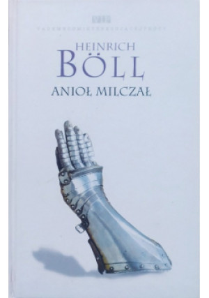 Anioł milczał - Heinrich Boll - książka  wyd. 1997