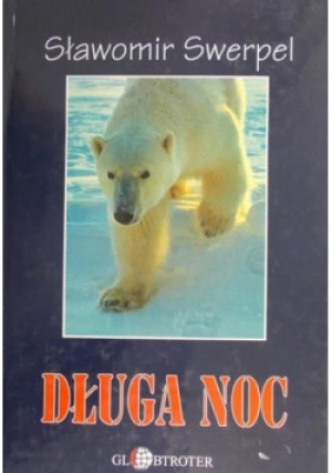 Długa Noc - Sławomir Swerpel - książka  wyd. 2000