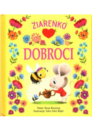 Ziarenko dobroci - Rose Bunting - książka  wyd. 2021