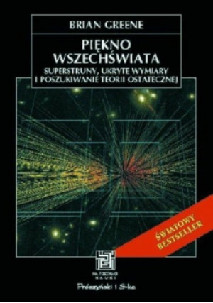 Piękno wszechświata - Brian Greene - książka  wyd. 2001