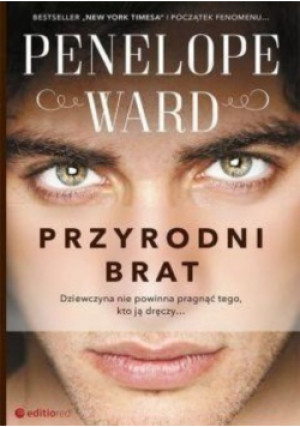 Przyrodni brat - Penelope Ward - książka  wyd. 2017