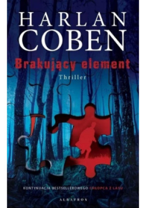 Brakujący element - Harlan Coben - książka  wyd. 2022