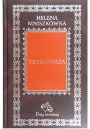 Trędowata - Helena Mniszkówna - książka  wyd. 2000