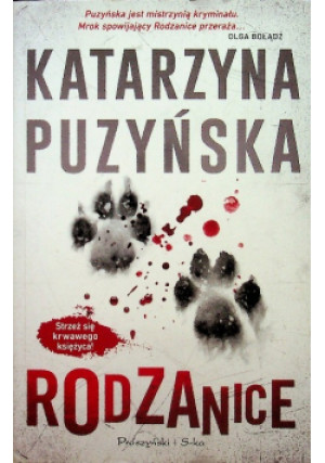 Rodzanice - Katarzyna Puzyńska - książka  wyd. 2019